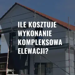 Ile za położenie tynku na elewacji? Ceny i ukryte koszty, które zaskakują